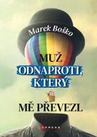 Muž odnaproti, který mě převezl
