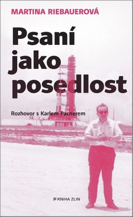Psaní jako posedlost