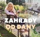Zahrady od Dany