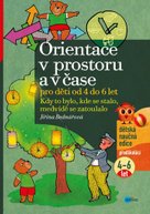 Orientace v prostoru a čase pro děti od 4 do 6 let