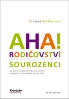 AHA! Rodičovství - sourozenci 