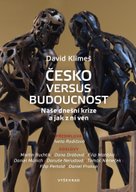 Česko versus budoucnost
