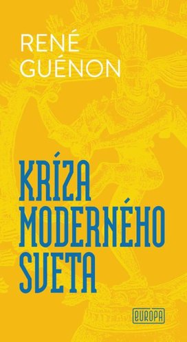 Kríza moderného sveta