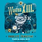 Warren XIII. a prokleté třináctiny