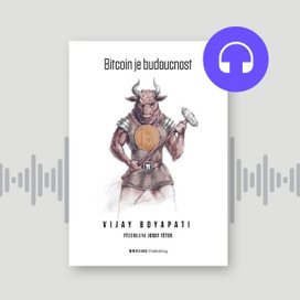 Bitcoin je budoucnost