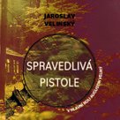Spravedlivá pistole