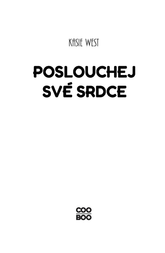Poslouchej své srdce