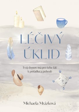 Léčivý úklid
