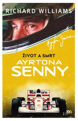 Život a smrt Ayrtona Senny