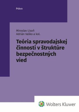 Teória spravodajskej činnosti v štruktúre bezpečnostných vied
