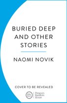 Buried Deep and Other Stories