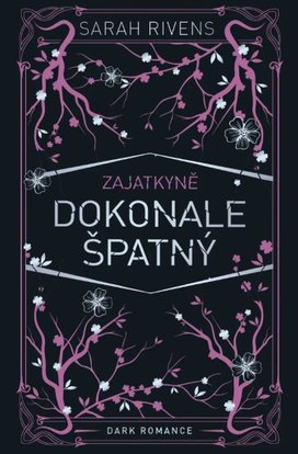 Zajatkyně Dokonale špatný