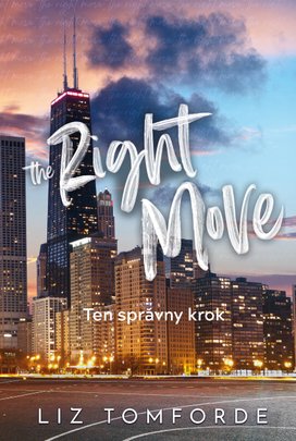 The Right Move - Ten správny krok