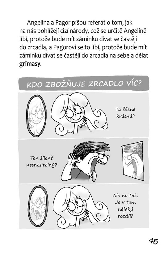 Můj milý deníčku (2.rok) – Vzorný slušňáci, příšerný trapáci