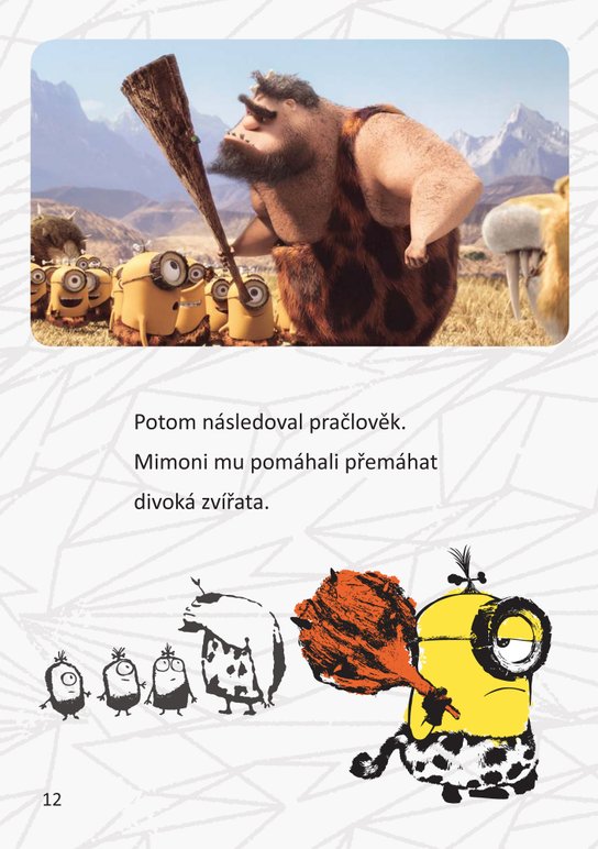 Mimoni - Kdo je tady šéf?