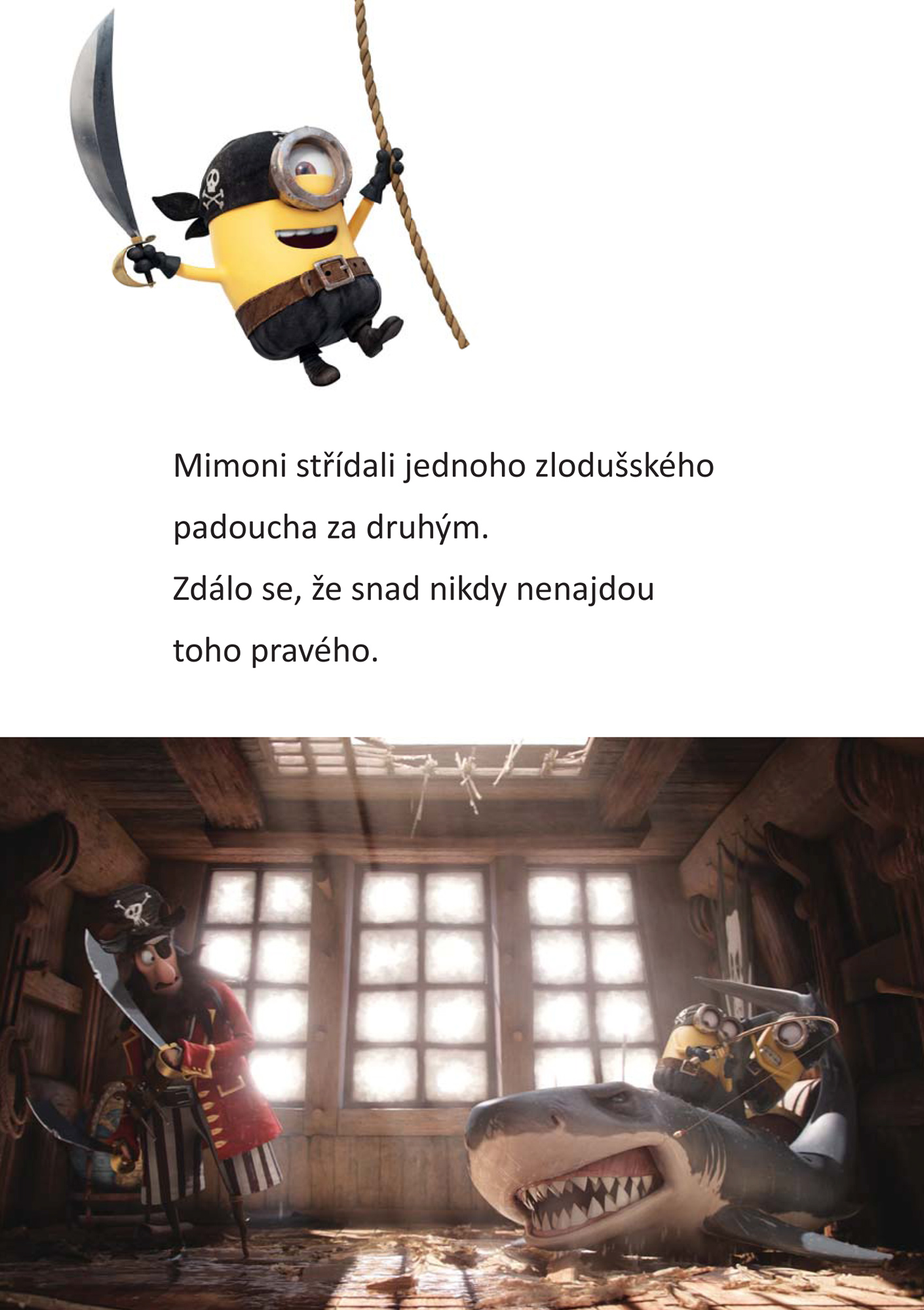 Mimoni - Kdo je tady šéf?