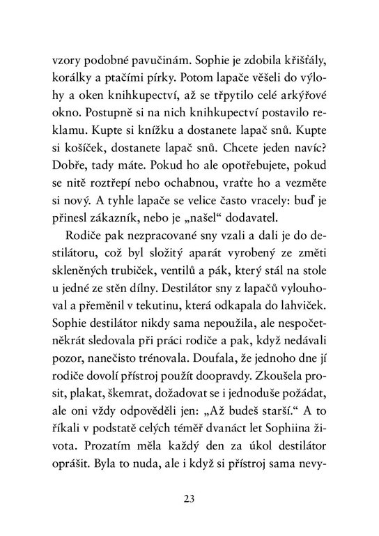 Holčička, která nemohla snít