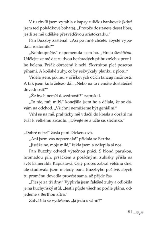 Poděska Ivy – Zastavte ji někdo! 