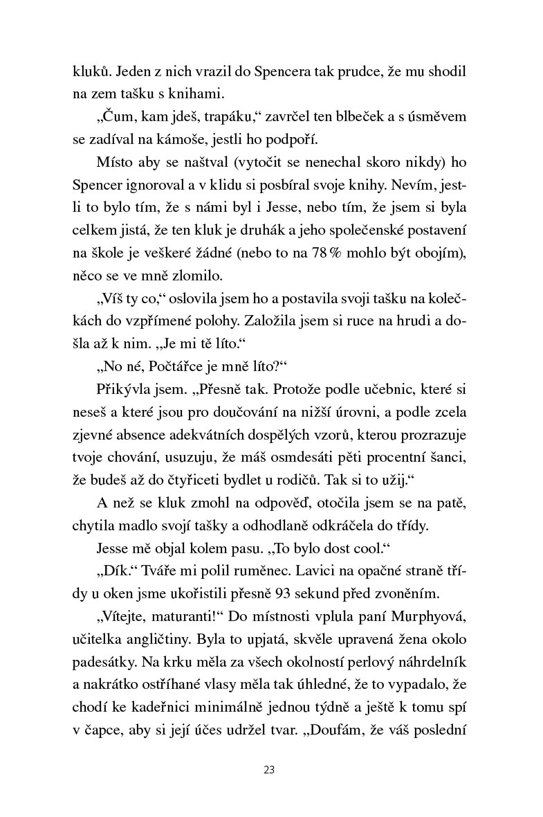 Nejsem žádná potrhlá holka