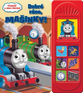 Tomáš a jeho přátelé - Dobré ráno, mašinky!