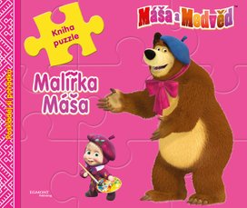 Máša a medvěd - Malířka Máša - Kniha puzzle - Poskládej si pohádku