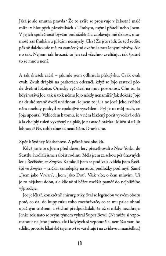 Dneska bude všechno jinak