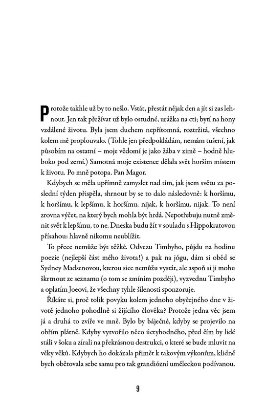 Dneska bude všechno jinak