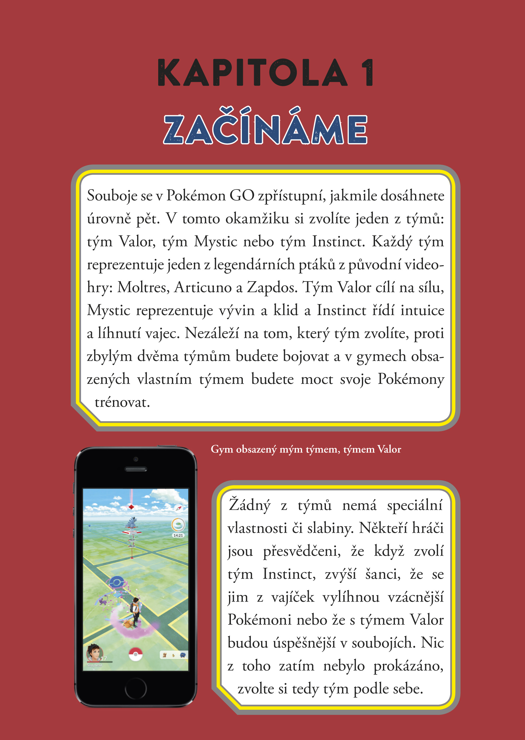 Tajné triky pro hráče Pokémon GO: Bojová škola