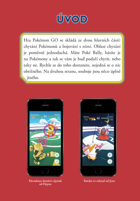 Tajné triky pro hráče Pokémon GO: Bojová škola