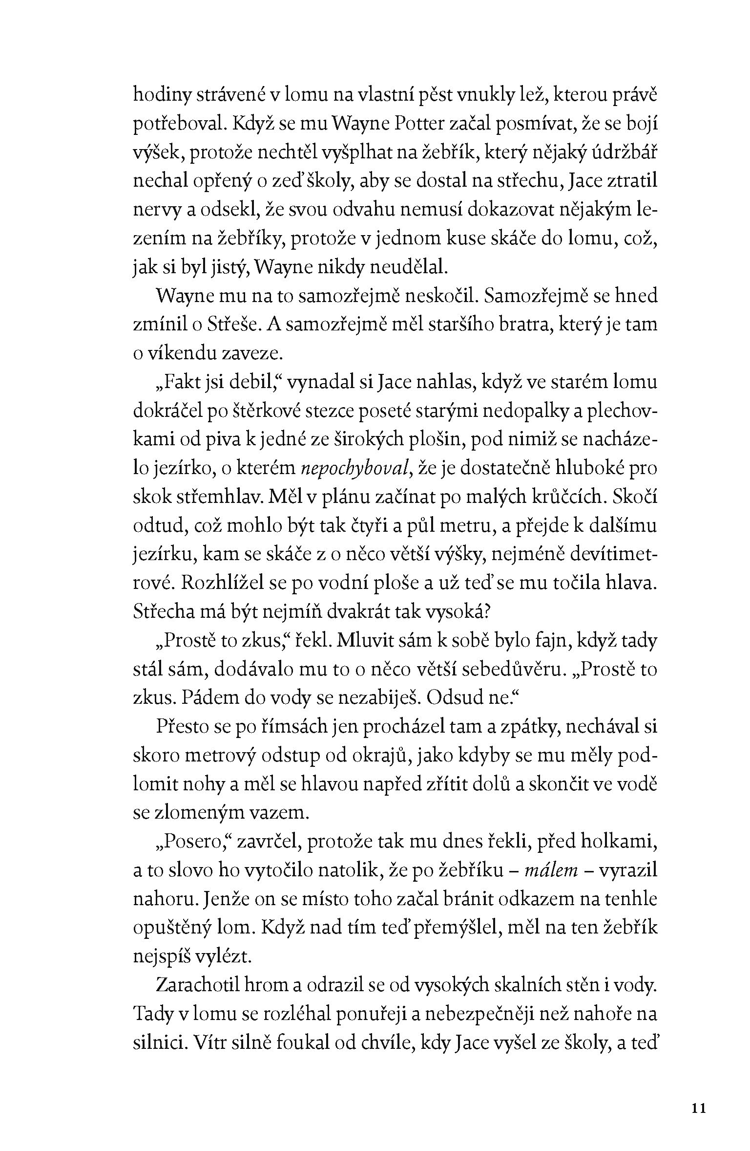 Kdo mi jde po krku