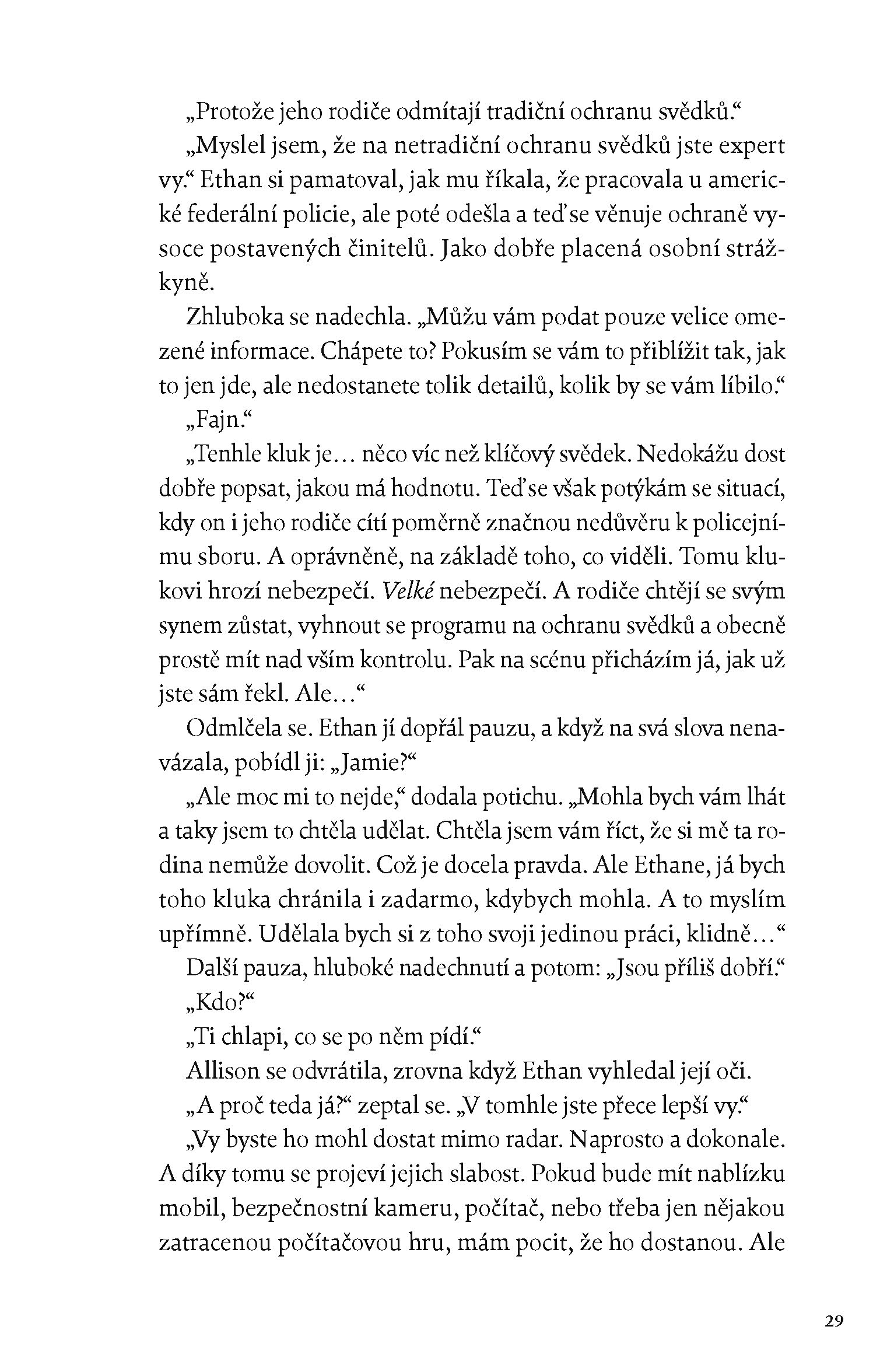 Kdo mi jde po krku