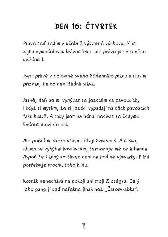 Deník malého plížila 1: Jak přežít školu mobů
