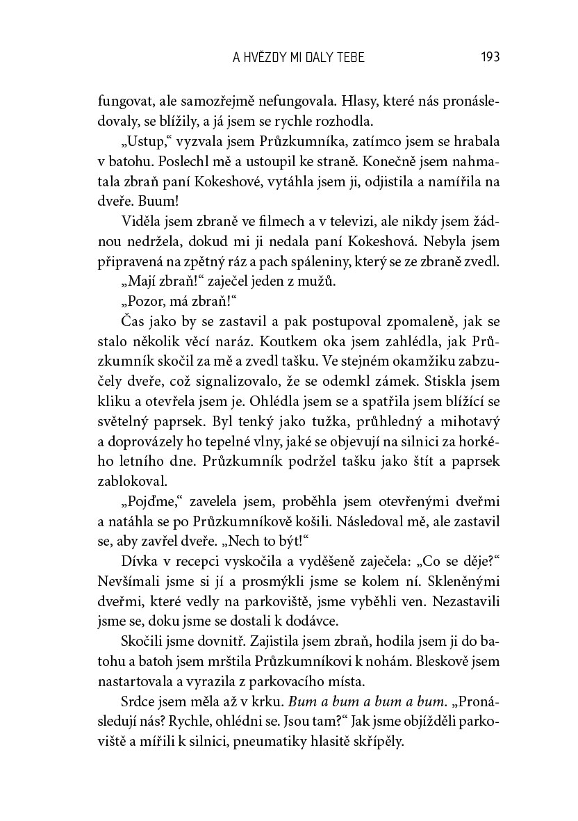 A hvězdy mi daly tebe