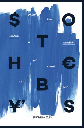 Snídaně u Sothebyho. Svět umění od A do Z