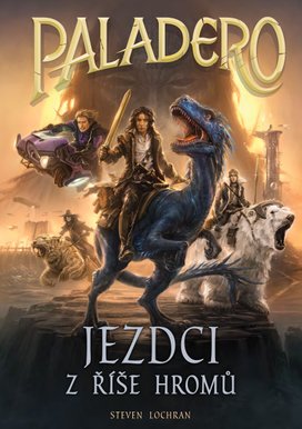 Paladero: Jezdci z říše hromů