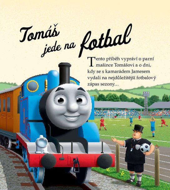 Tomáš a jeho přátelé - Tomáš jede na fotbal
