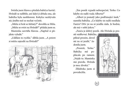 Ranč Stříbrný poník: Hvězda
