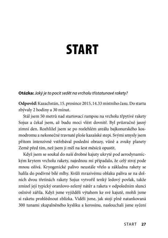 Zeptej se astronauta