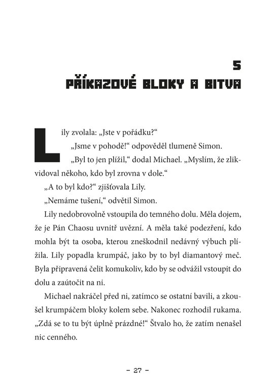 Důl plný mobů