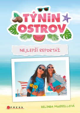 Týnin ostrov: Nejlepší reportáž
