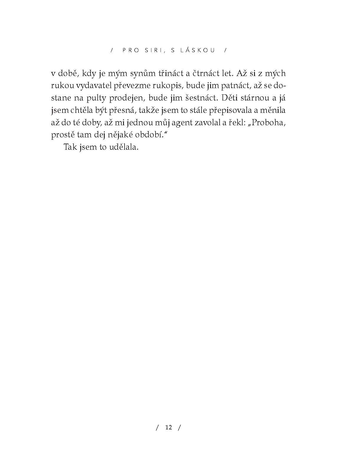 Pro Siri, s láskou