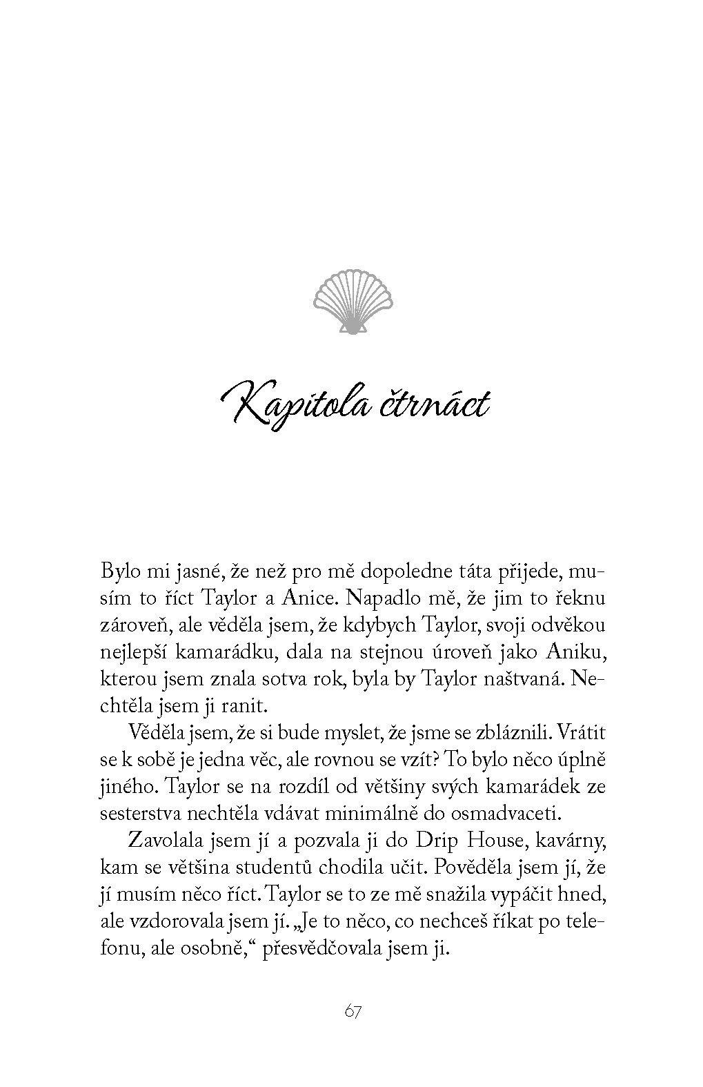 Vždycky budeme mít léto