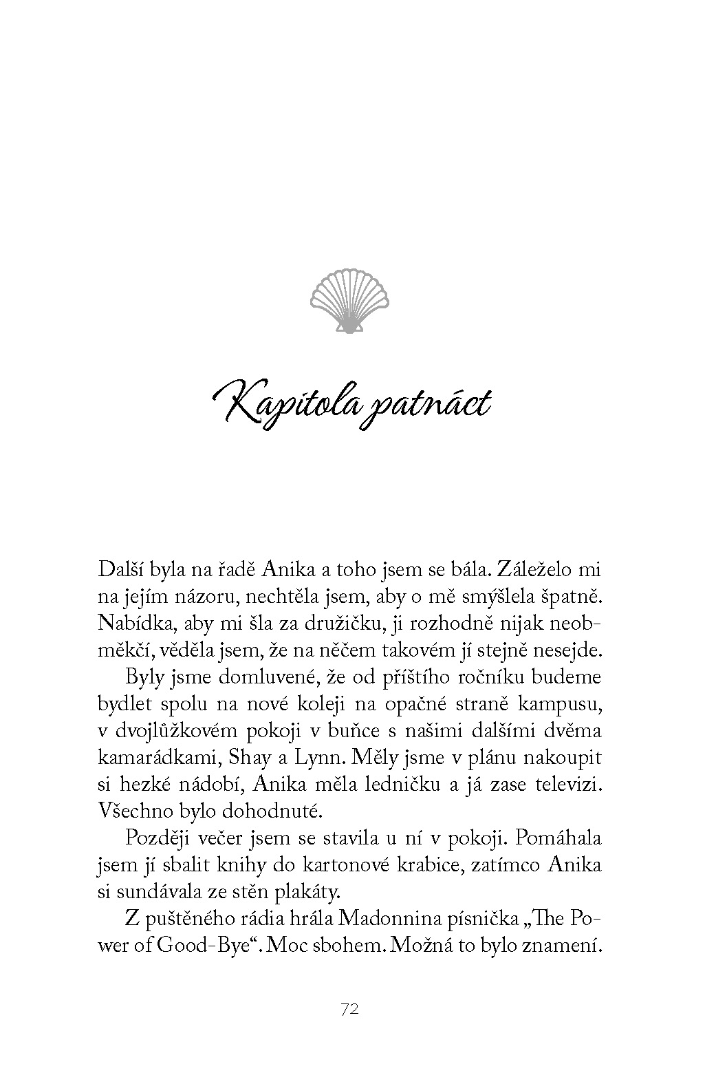 Vždycky budeme mít léto