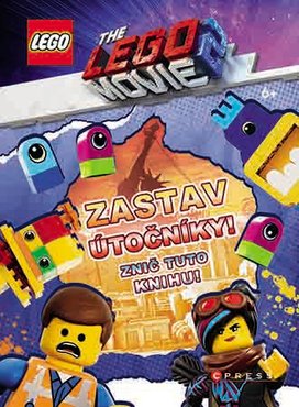 LEGO® MOVIE 2™ Zastav útočníky! Znič tuto knihu!