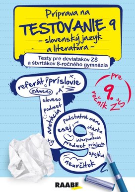 Príprava na testovanie 9 slovenský jazyk a literatúra