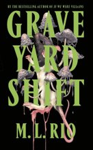 Graveyard Shift