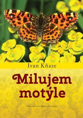 Milujem motýle