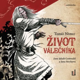 Život Válečníka