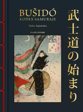 Bushido Kód samuraje