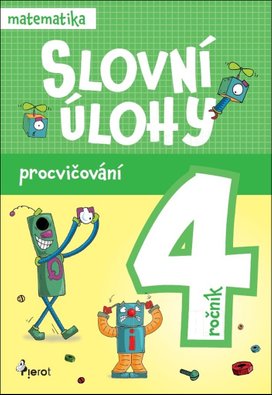 Slovní úlohy pro 4. ročník
